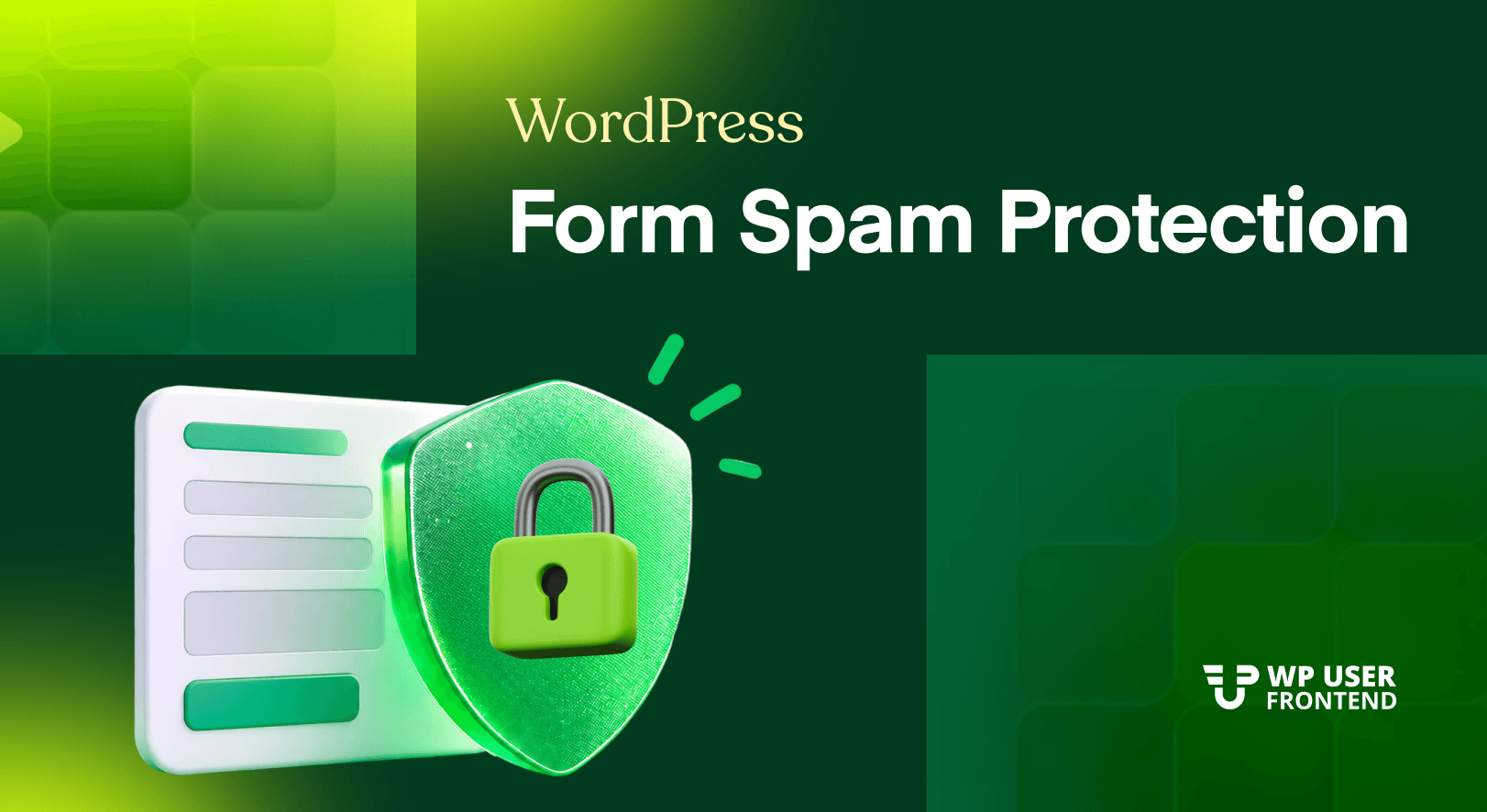 WordPress Form Spam Protection for User-Submitted Posts