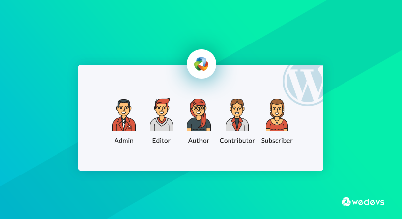 WordPress User Roles, Permissions and Capabilities Explained