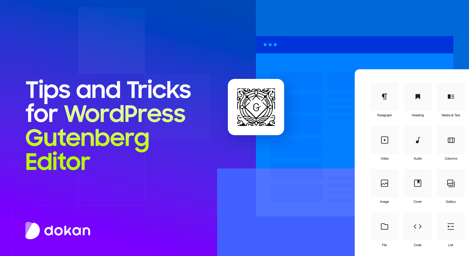 10 Helpful Tips and Tricks for WordPress Gutenberg Editor