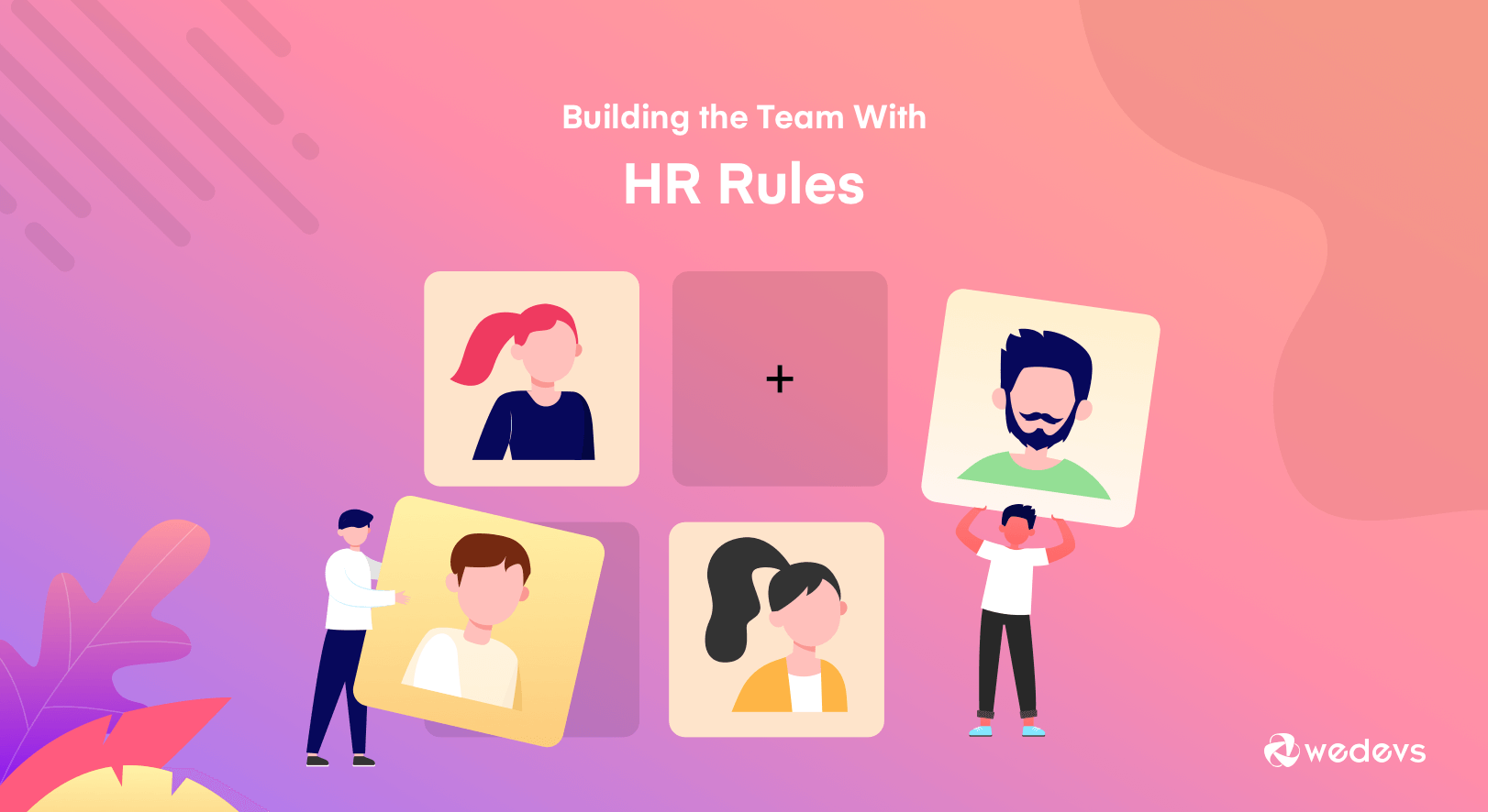 Ultimate Team Building Guide for eCommerce Entrepreneurs (Best eCommerce Team Structure)