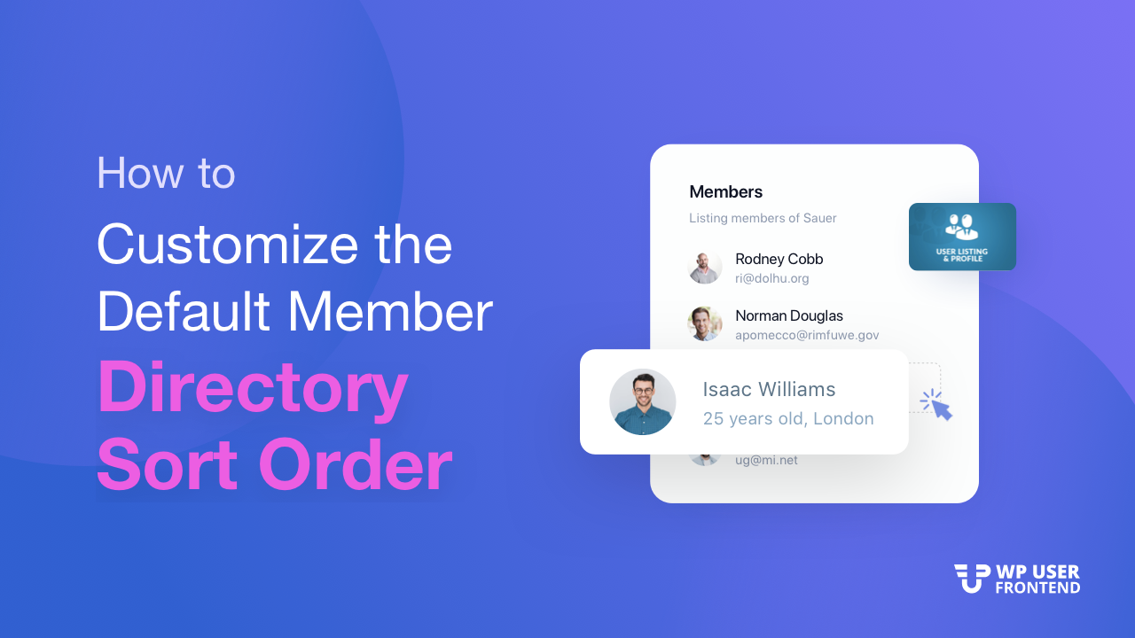 How to Customize the Default WordPress Member Directory Sort Order