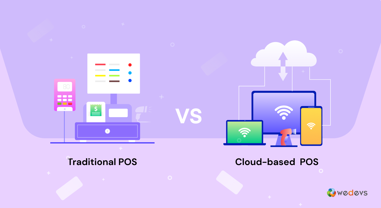 Cloud POS vs Traditional POS System: What’s Best for Business in 2022