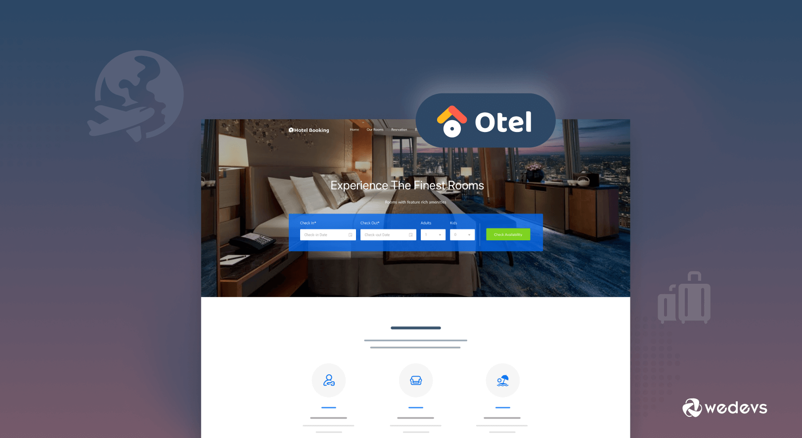 Otel Theme Improves Your Site Appearance with Beautiful Designs
