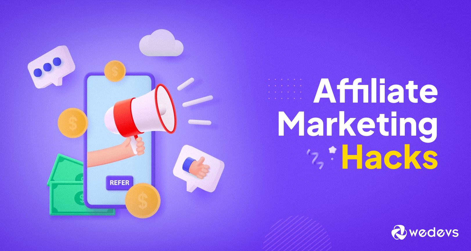 7 Secret Affiliate Marketing Hacks You Must Know Before You Start!