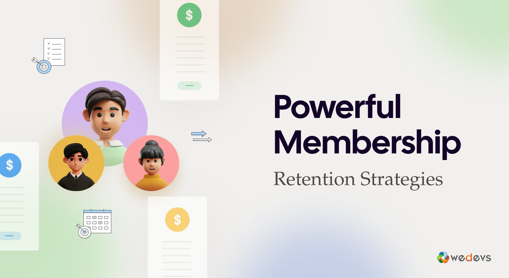 15+ Powerful Membership Retention Strategies