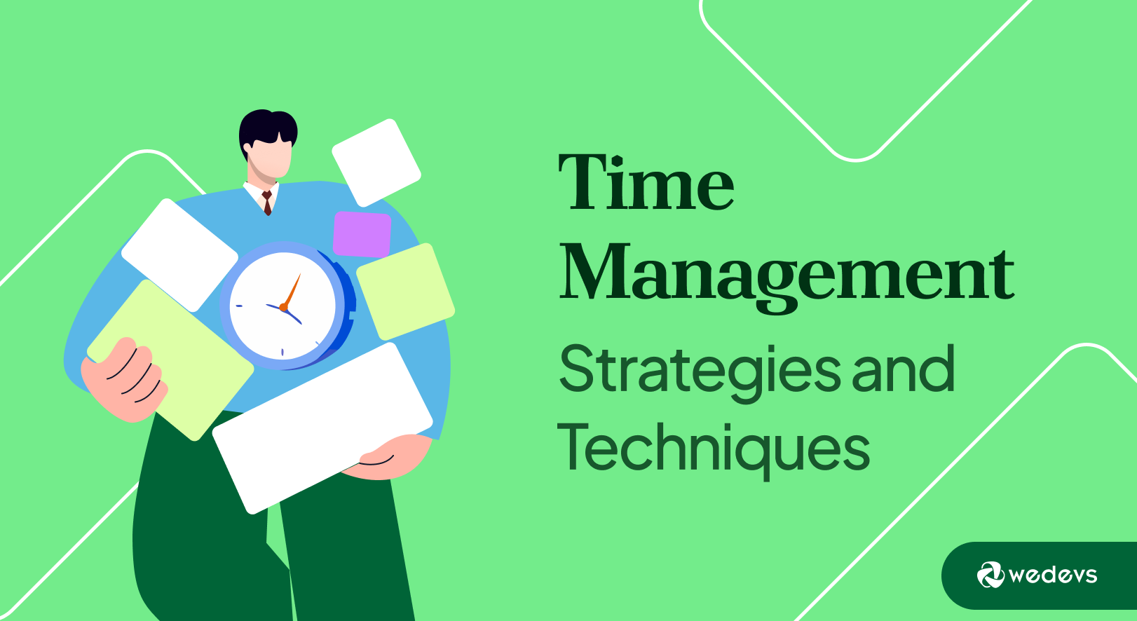 15+ Effective Time Management Strategies and Techniques