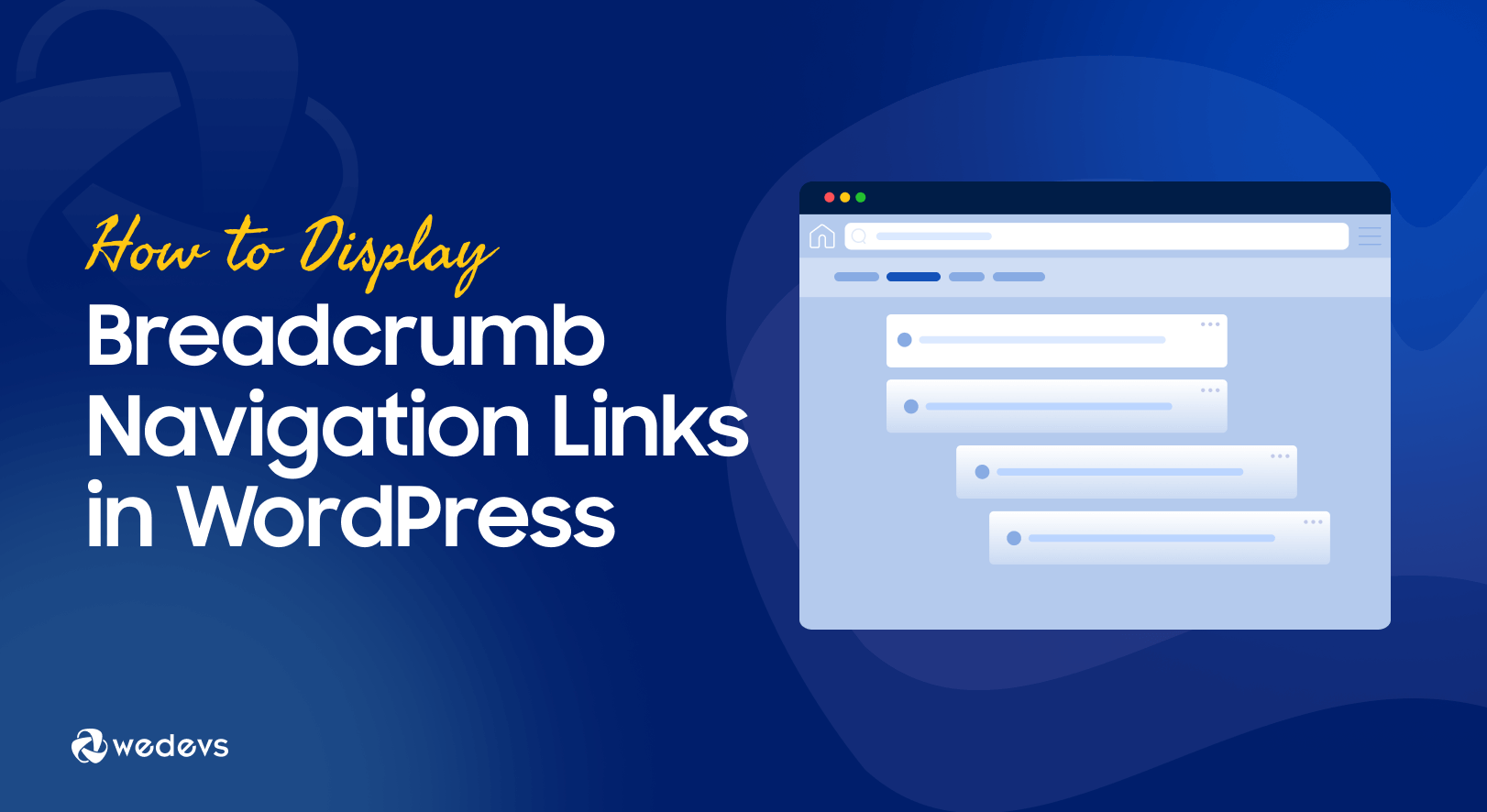 How to Display Breadcrumb Navigation Links in WordPress