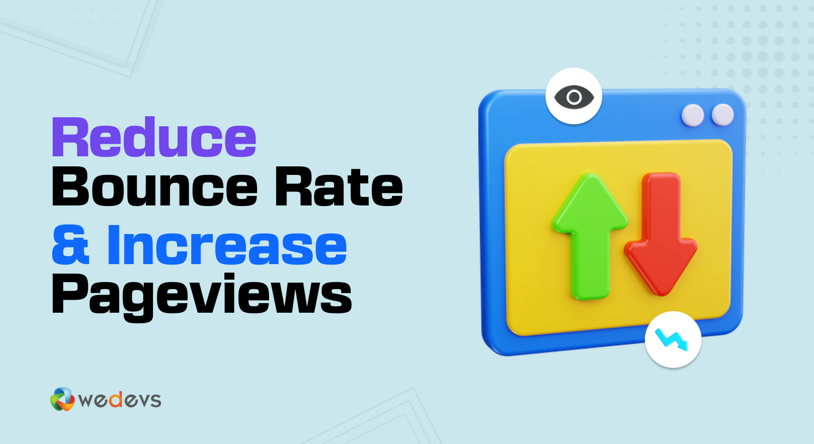 How to Reduce Bounce Rate in WordPress &#038; Increase Pageviews