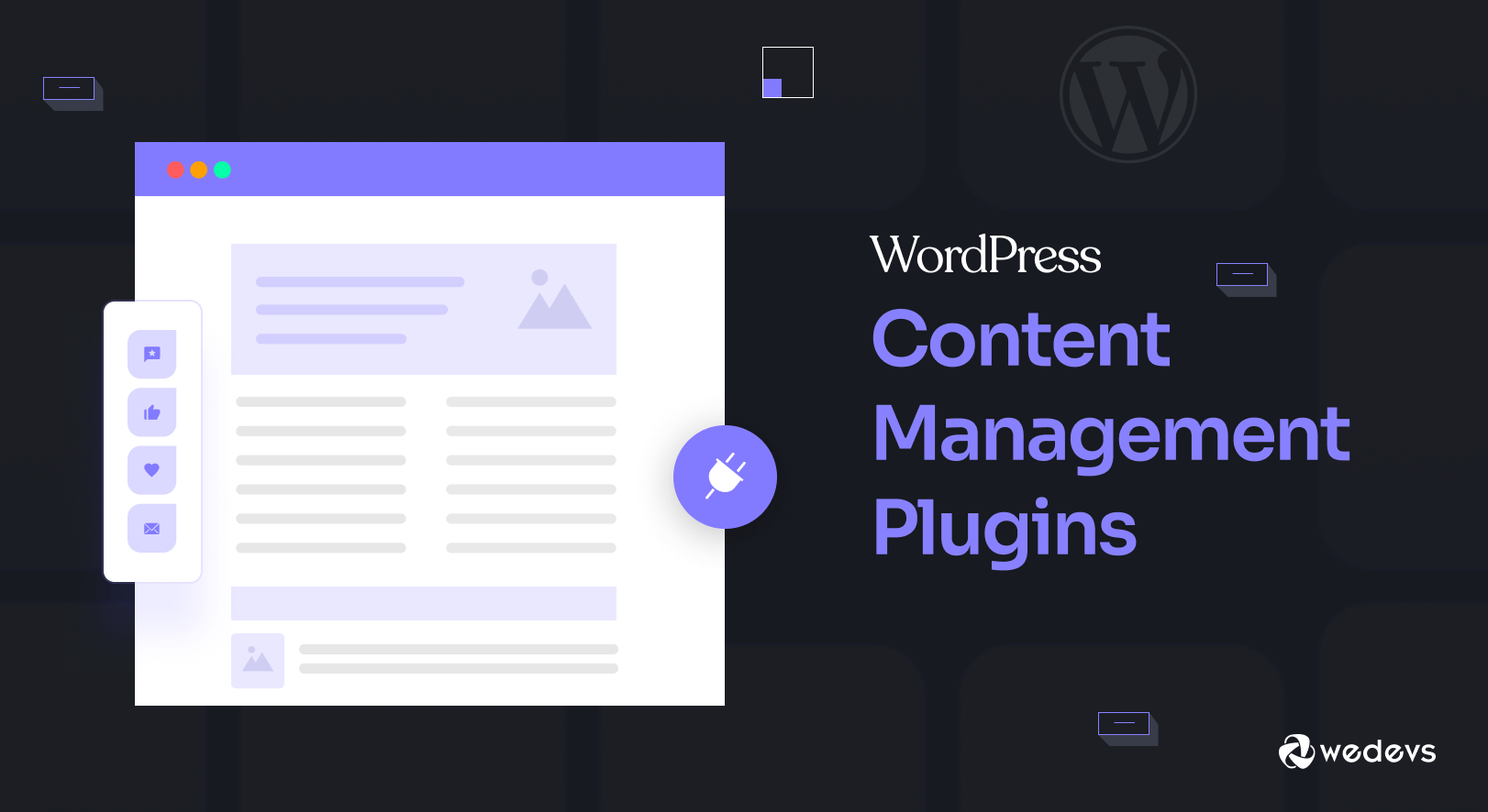 5+ Best Content Management Plugins for WordPress