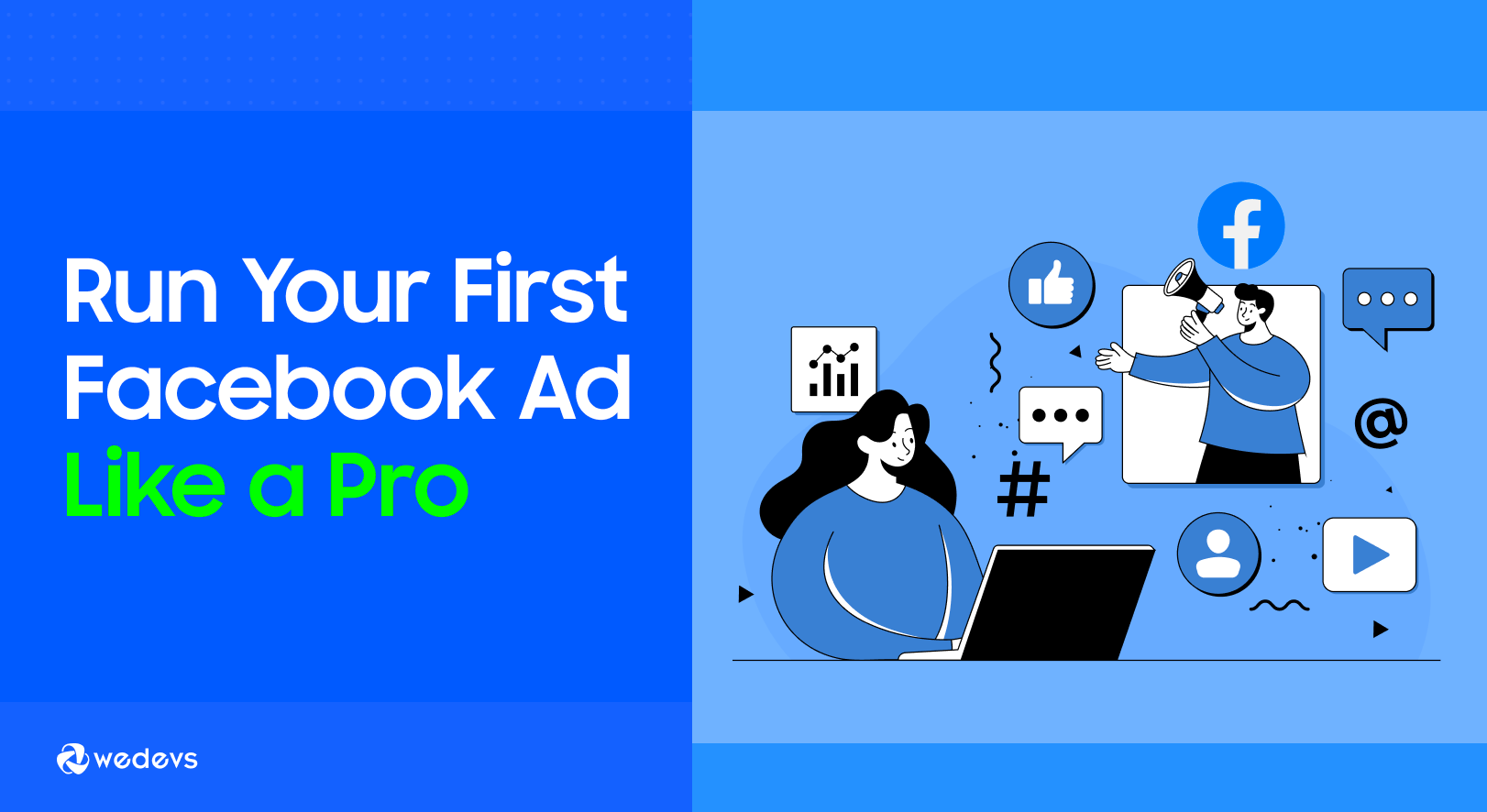 How to Run a Facebook Ad: 6 Easy Steps for Beginners