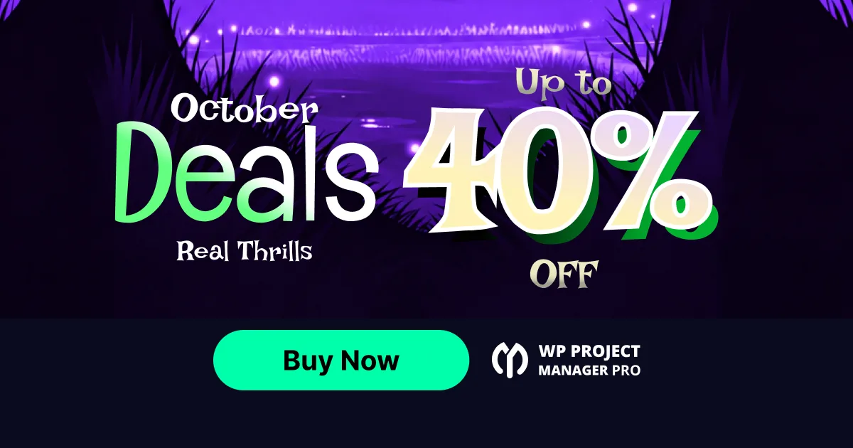 WP Project Manager WordPress project management plugin Halloween deal banner, up to 40% off