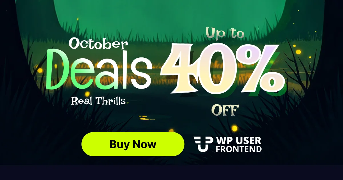 WP User Frontend Pro WordPress frontend posting plugin Halloween deal banner, up to 40% off
