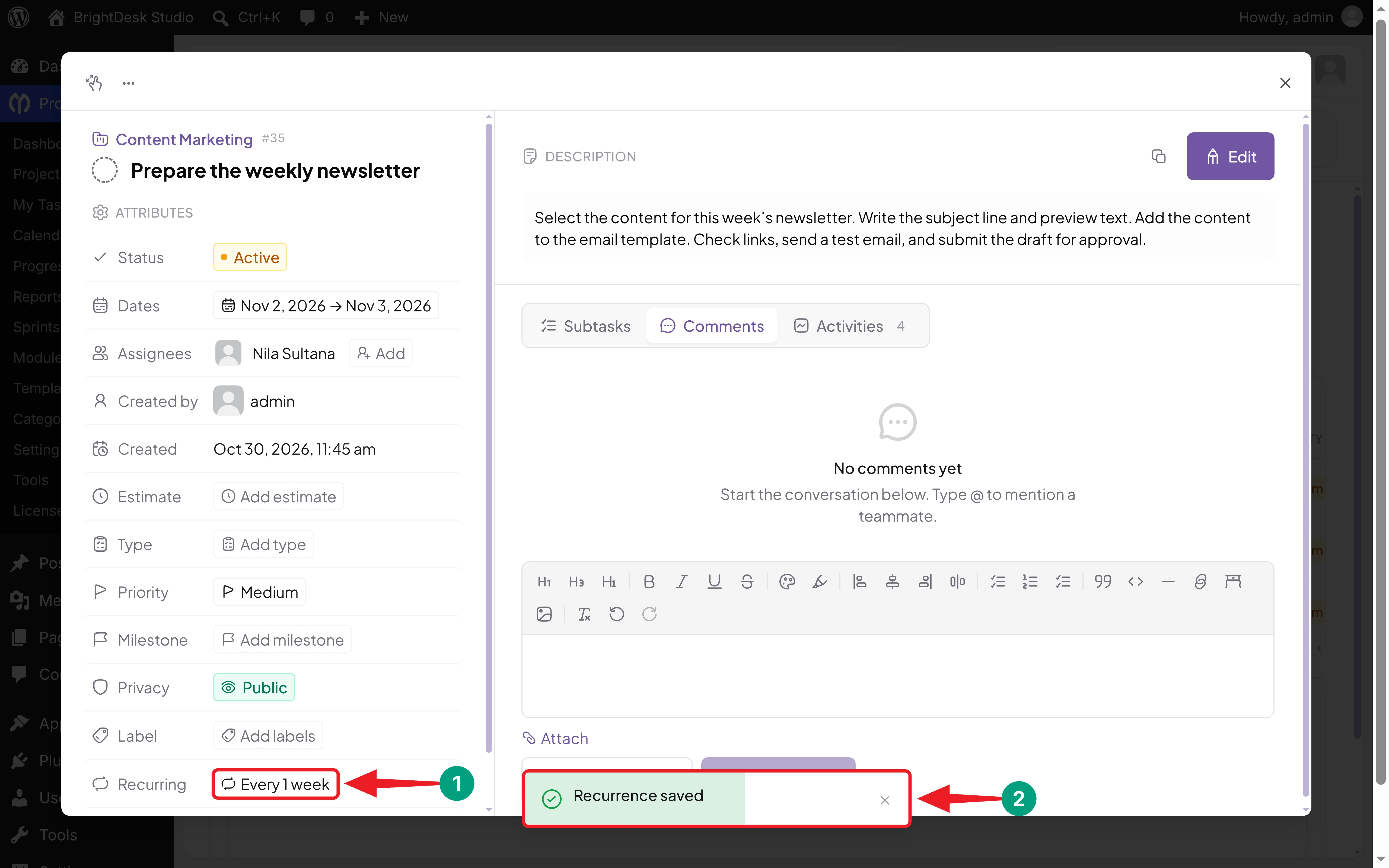 Recurrence saved message in WP Project Manager with the Every 1 week summary on the source task