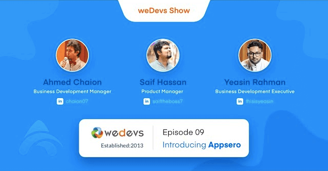 weDevs Show Episode 09: Introducing Appsero