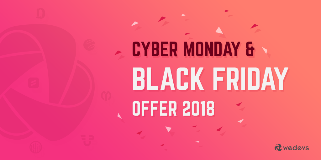 Top WordPress Theme, Plugin and Hosting Deals For Black Friday & Cyber Monday 2018