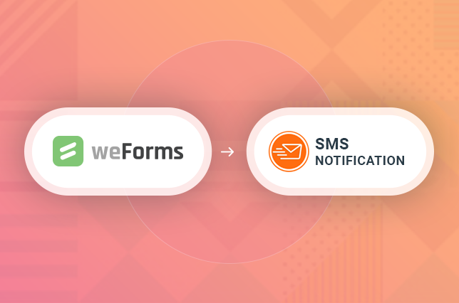 sms-notification-for-weforms-get-notified-on-your-phone-in-no-time