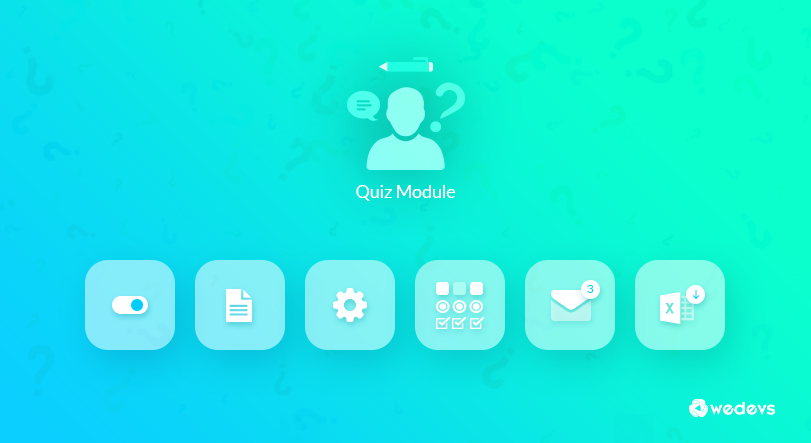 Create Quiz Forms easily for your WordPress Site using weForms