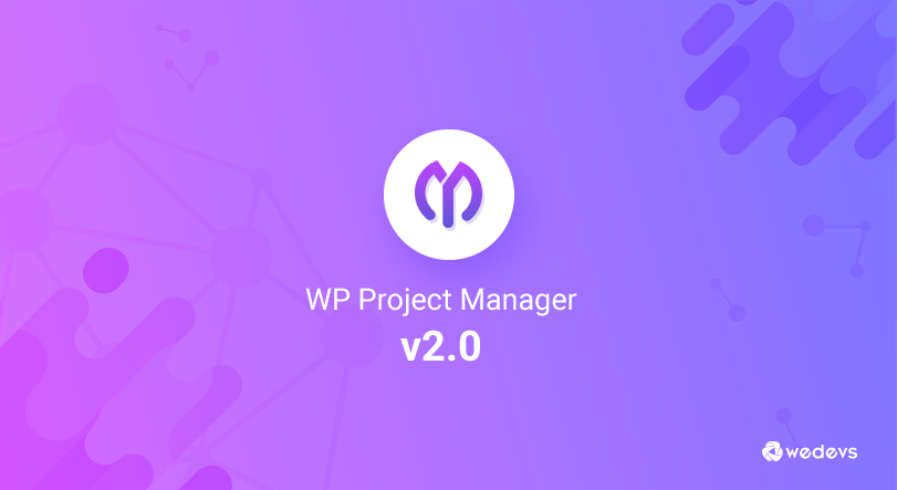 WP Project Manager v2.0