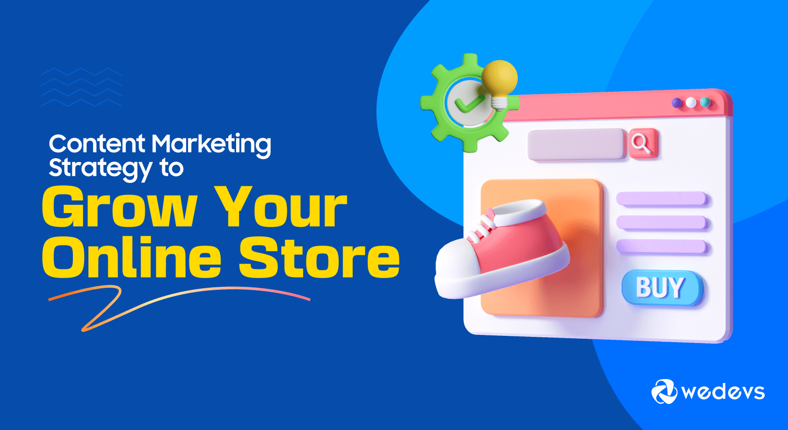 Content Marketing Strategy to Grow Your Online Store