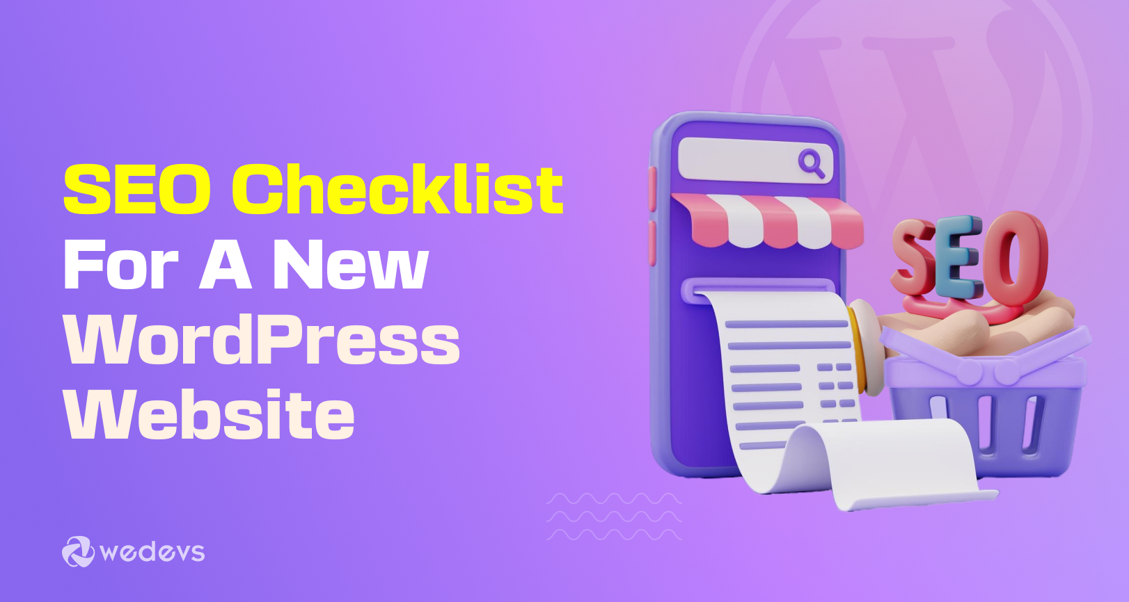 An SEO Checklist For A New WordPress Website