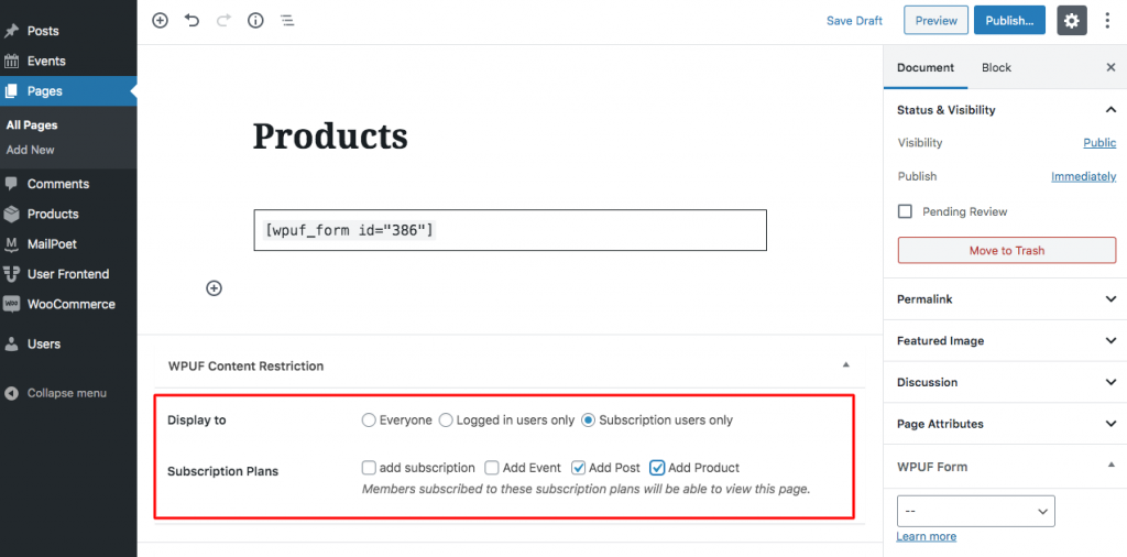 WPUF subscribed users content restriction