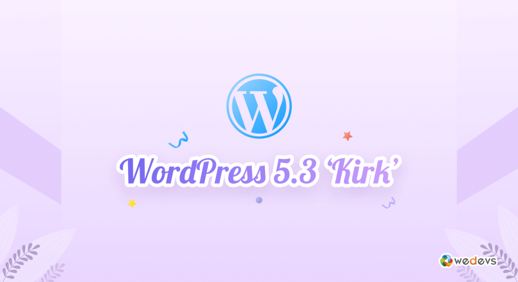 WordPress 5.3 kirk