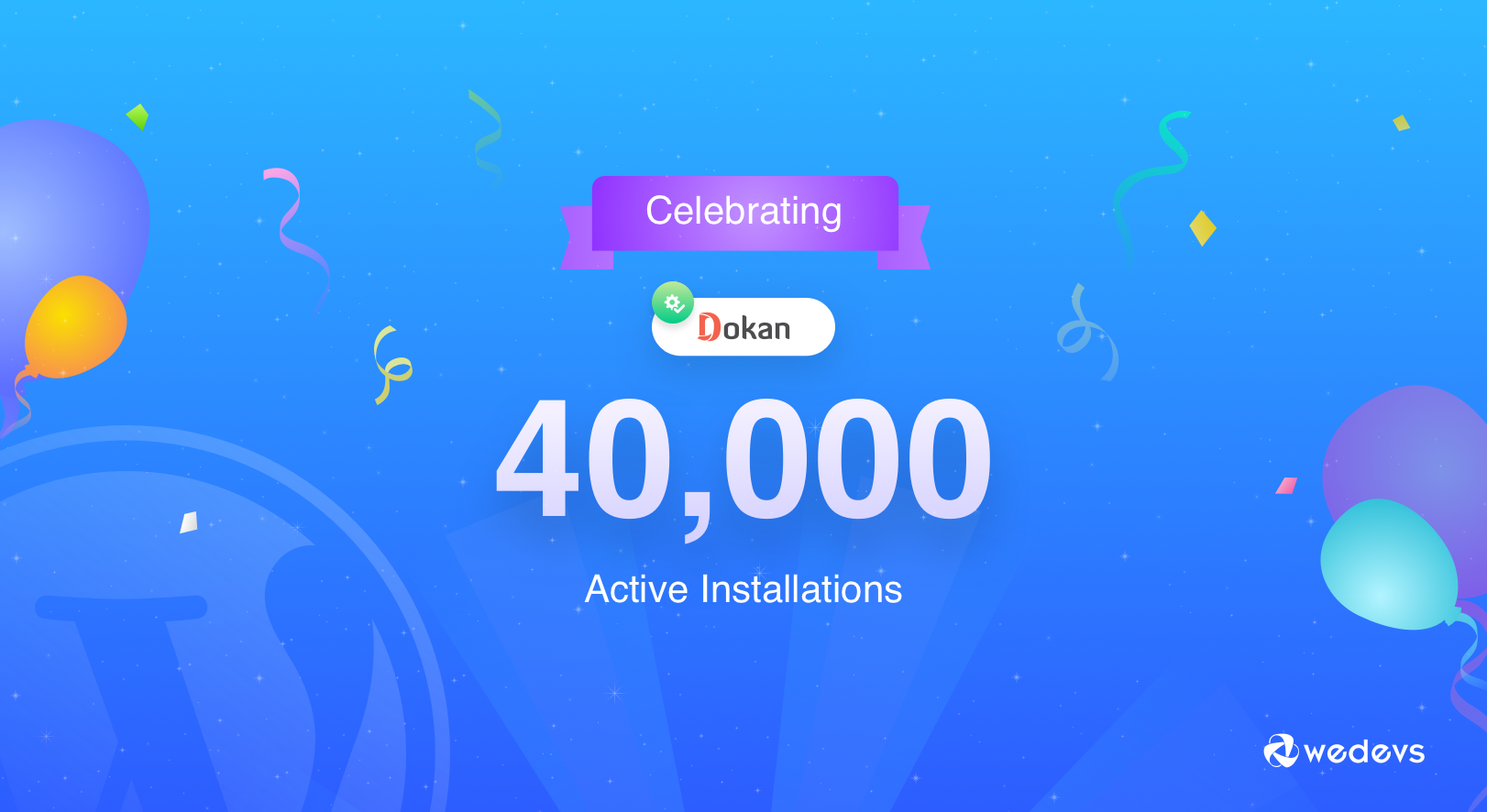 Celebrating 40k Active Installations of ‘Dokan’- The Best Multivendor Plugin for WooCommerce