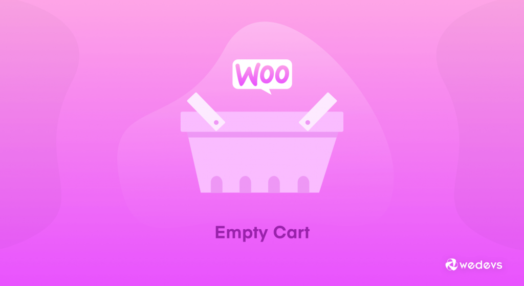An illustration of WooCommerce Empty Cart