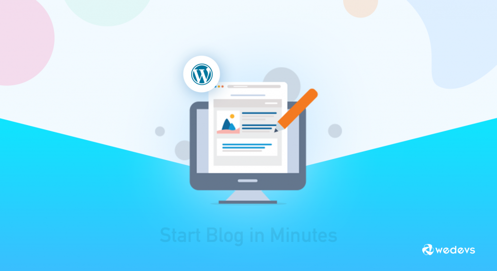 how to start blogging with wordpress
