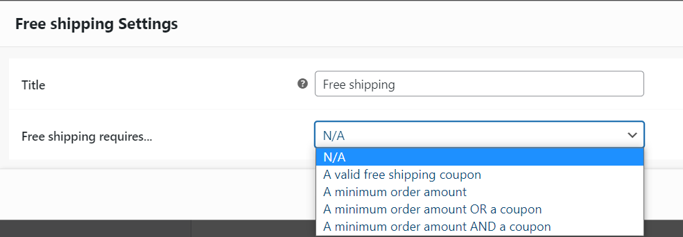 A screenshot of WooCommerce free shipping settings