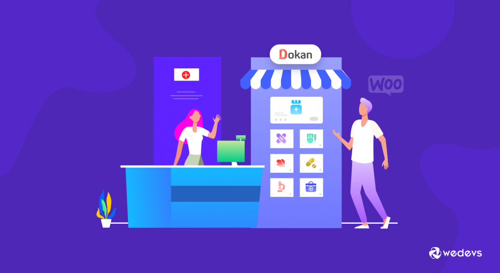 An illustration on How to build a marketplace for Medical Supply Store using Dokan
