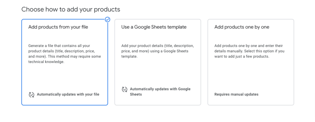 This image shows 3 ways to add products to Google shopping 