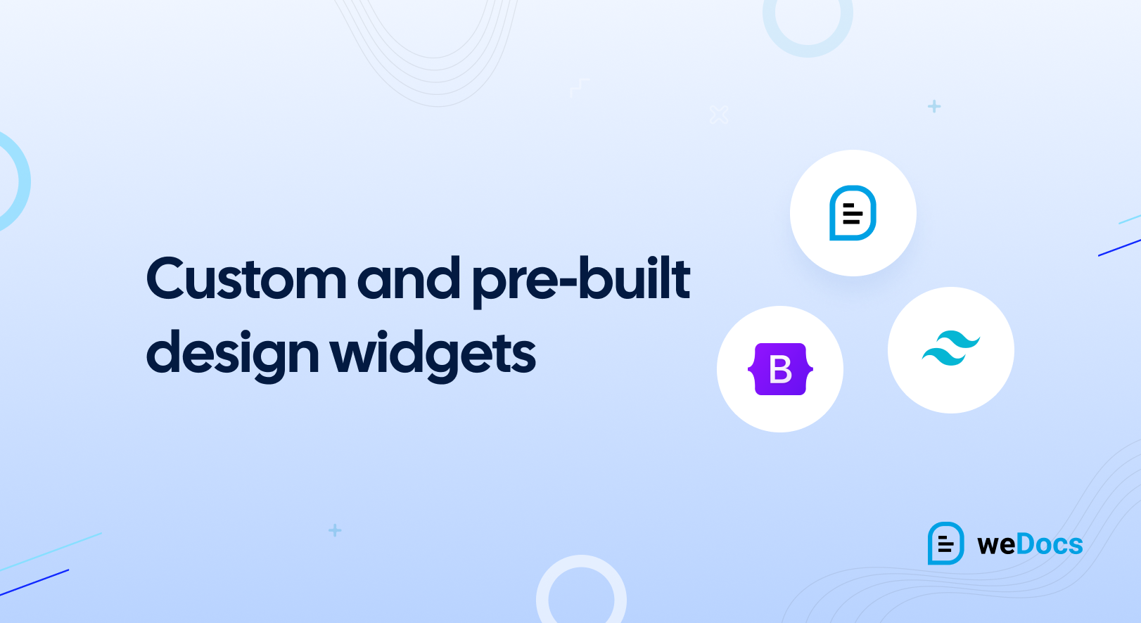 Custom and pre-built design widgets of weDocs