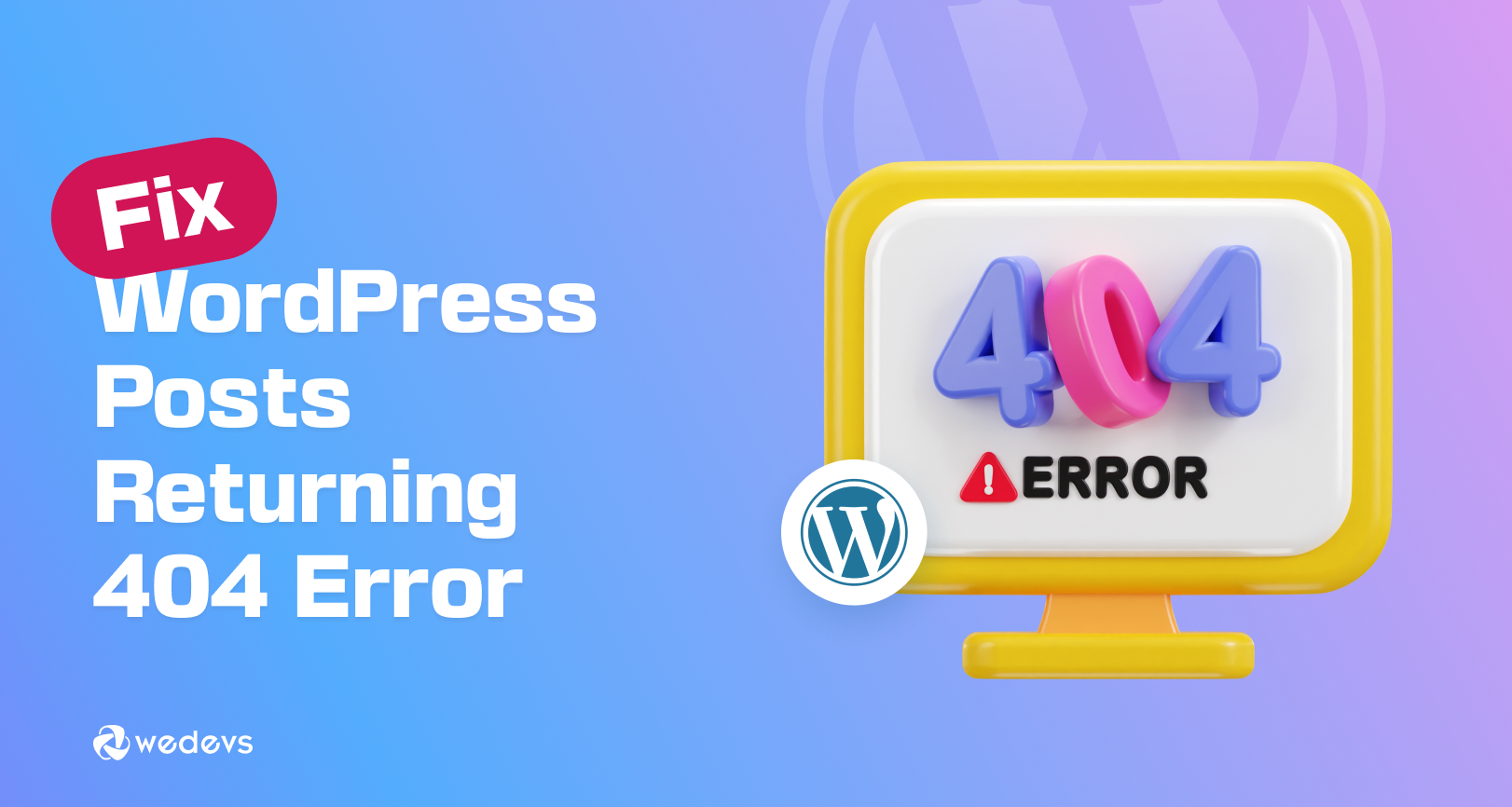 How to Fix WordPress Posts Returning 404 Errors