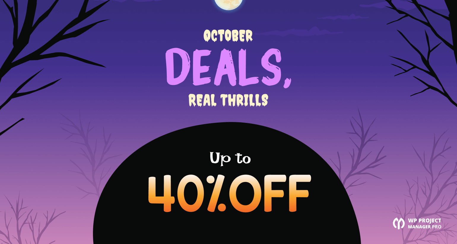WP PM October (Halloween) campaign weDevs