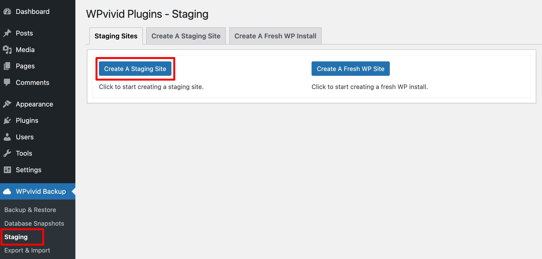 This image shows "Create A Staging Site" button in WPvivid plugin