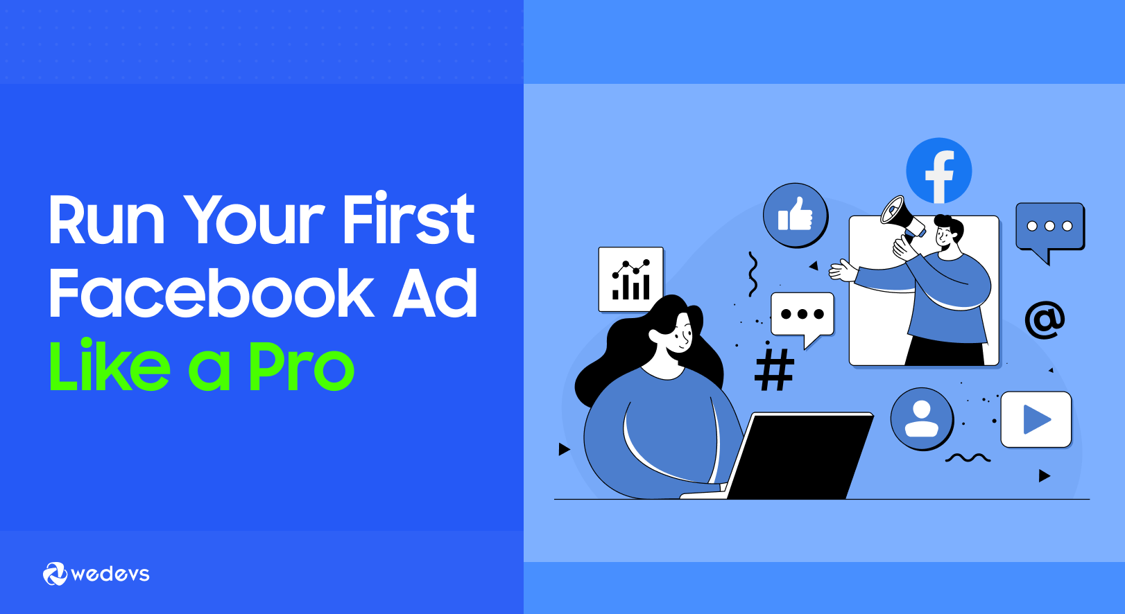 How to Run a Facebook Ad: 6 Easy Steps for Beginners