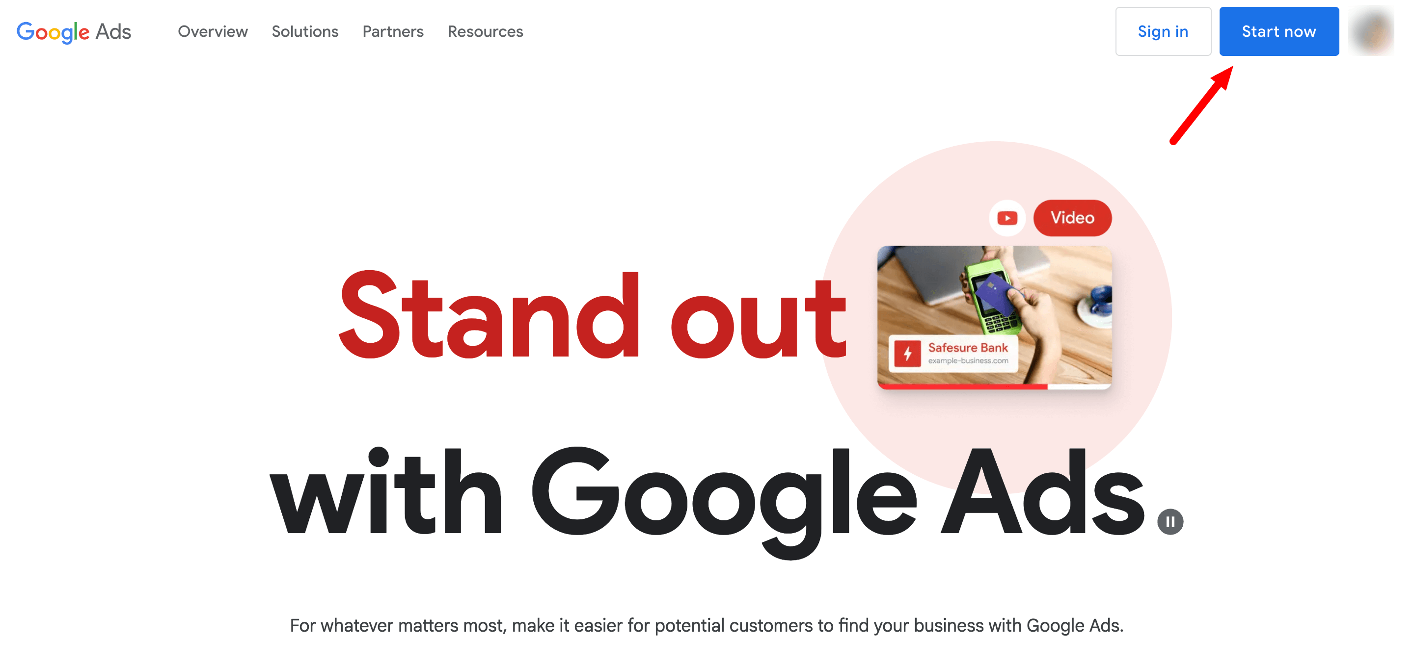 Google Ads interface that shows the Start Now option