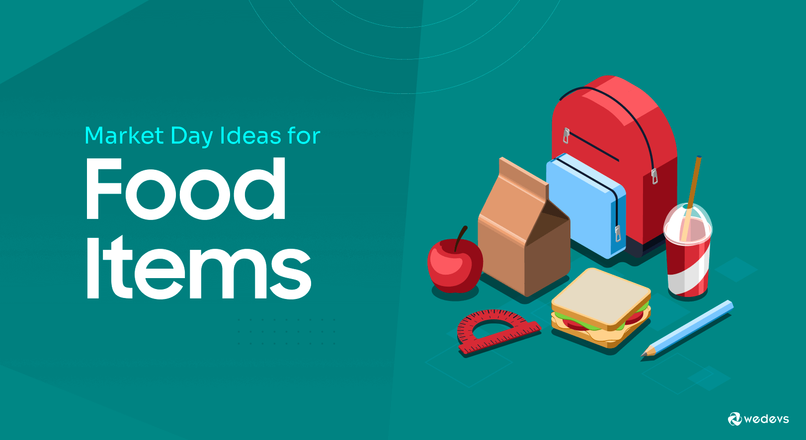 This image shows food items for school market day