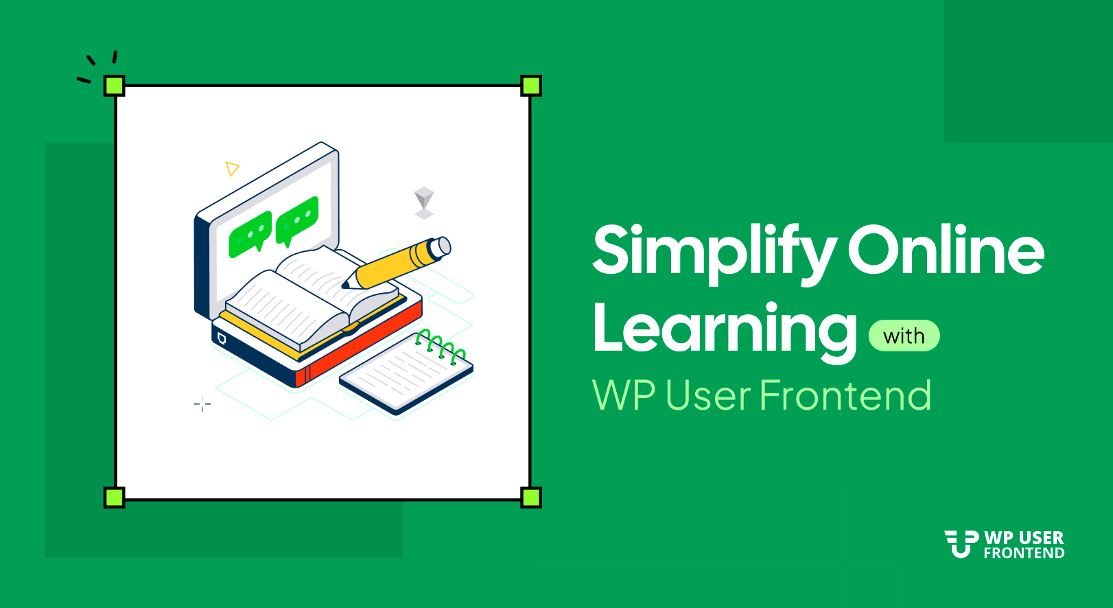 How to Use WP User Frontend for Education and Learning Platforms